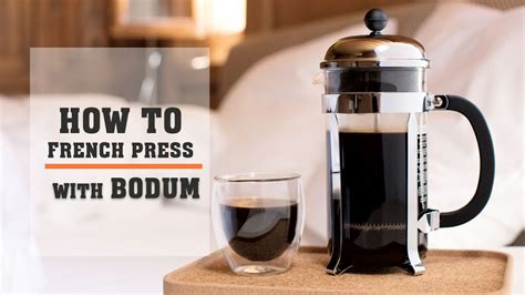 how to use the original bodum french press